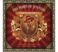 Pimps of Joytime – High Steppin – CD – Import