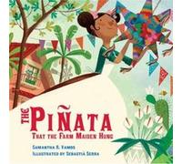 The Pinata That the Farm Maiden Hung by Sebastia Serra Sebastia Serra (Auteur)