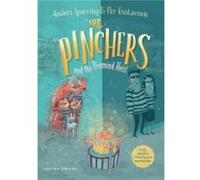 The Pinchers and the Diamond Heist by Anders Sparring Anders Sparring (Auteur)