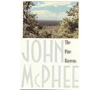 The Pine Barrens John A. McPhee (Auteur)