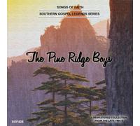 The Pine Ridge Boys - Southern Gospel Legends Series-The Pine Ridge Boys