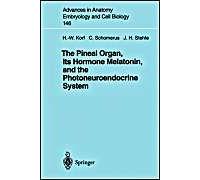 The Pineal Organ, Its Hormone Melatonin, And The Photoneuroendocrine System