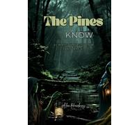 The Pines Know: Watch Your Own Back