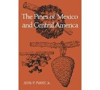 The Pines Of Mexico And Central America