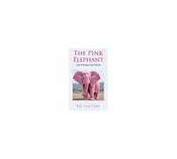 The Pink Elephant: A Sci-Fi, Fantasy, Comic Novella