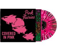 Pink Fairies Covered in Pink (Vinyl) 12" Album Coloured Vinyl