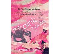 The Pink House