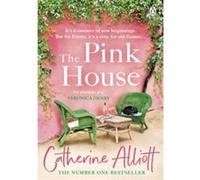 The Pink House: The heartwarming new novel and perfect summer escape from the Sunday Times bestselling author