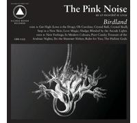 The Pink Noise - Birdland [Vinyl Lp]