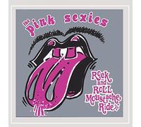 The Pink Sexies - Rock N Roll Moustache Ride