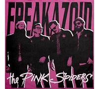 The Pink Spiders - Freakazoid