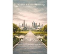 The Pinkprint II: A Response to Saving America by Saving the Family: A Foundation for the Next 250 Years