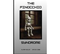 The Pinocchio Syndrome