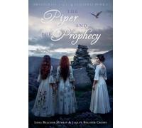 The Piper & The Prophecy