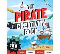 The Pirate Creativity Book by Andrea Pinnington Andrea Pinnington (Auteur)