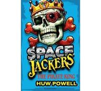 The Pirate King (Spacejackers) - [Version Originale] Inconnu (Auteur)