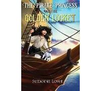 The Pirate Princess And The Golden Locket