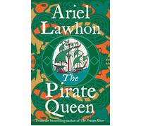 The Pirate Queen From the Bestselling Author of THE FROZEN RIVER - Ariel Lawhon - Swift Press - ebook (ePub) - Livre