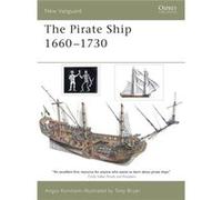 The Pirate Ship 16601730 by Angus Konstam Konstam, Angus (Auteur)
