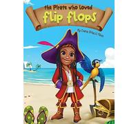 The Pirate Who Loved Flip Flops