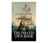 The Pirates Own Book (Illustrated)