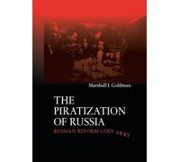 The Piratization of Russia