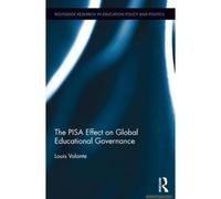 The Pisa Effect On Global Educational Governance
