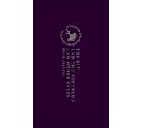 The Pit and the Pendulum and Other Tales