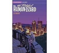 The Pitiful HumanLizard Season 4 Setbacks by Jason Loo Jason Loo (Auteur)