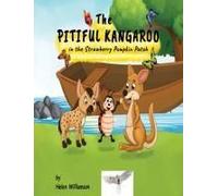 The Pitiful Kangaroo In The Strawberry Pumpkin Patch