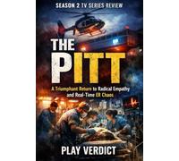 The Pitt Season 2 tv series review: A Triumphant Return to Radical Empathy and Real-Time ER Chaos
