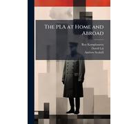 The PLA at Home and Abroad