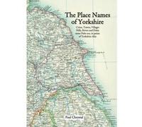 The Place Names Of Yorkshire