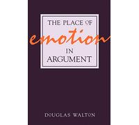 The Place of Emotion in Argument