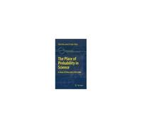 The Place Of Probability In Science