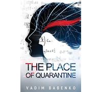 The Place Of Quarantine