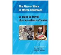 The Place Of Work In African Childhoods