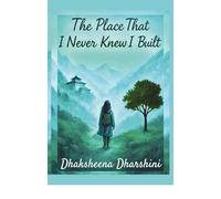 The Place That I Never Knew I Built