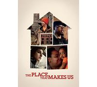 The Place That Makes Us