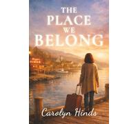 The Place We Belong