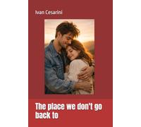 The place we don't go back to