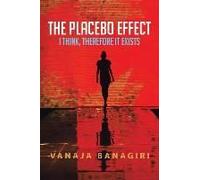 The Placebo Effect