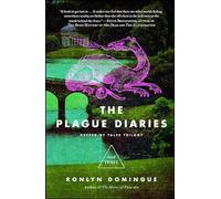 The Plague Diaries: Keeper of Tales Trilogy: Book Three