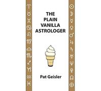 The Plain Vanilla Astrologer