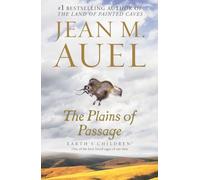 The Plains of Passage: Earth's Children, Book Four