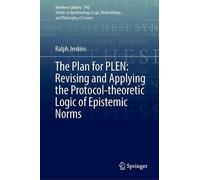 The Plan for PLEN: Revising and Applying the Protocol-theoretic Logic of Epistemic Norms