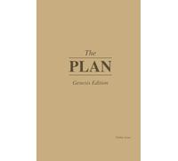 The Plan: Genesis: 90-Day Hardcover Planner + iOS & Android App (Tan)