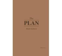 The Plan: Habit: 90-Day Hardcover Planner + iOS & Android App (Clay)