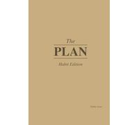 The Plan: Habit: 90-Day Hardcover Planner + iOS & Android App (Tan)