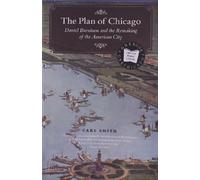 The Plan of Chicago Carl Smith (Auteur)
